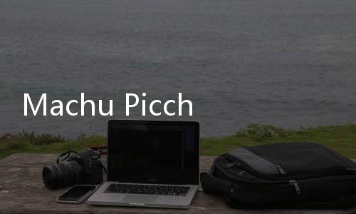 Machu Picchu Perketat Keamanan Usai Insiden Tebar Abu Jenazah Manusia