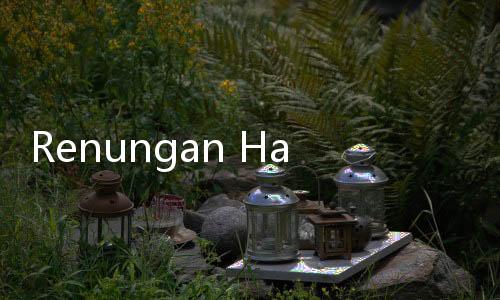 Renungan Hari Kenaikan Yesus Kristus 2024, Perutusan jadi Saksi